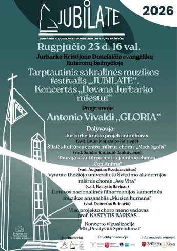 Tarptautinis sakralinės muzikos festivalis „Jubilate“. Koncertas „Dovana Jurbarko miestui“