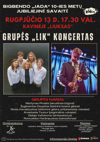 Bigbendo „Jada“ 10-ties metų jubiliejinė savaitė. Grupės „LIK“ koncertas