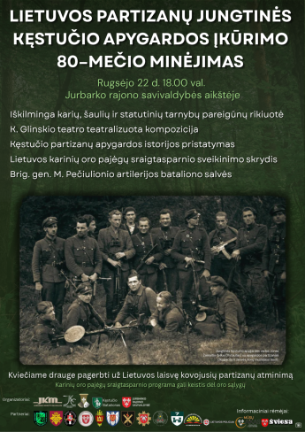 Lietuvos partizanų Kęstučio apygardos įkūrimo 80–mečio minėjimas