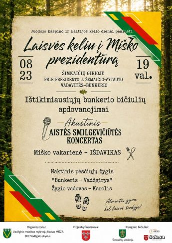 Laisvės keliu į miško prezidentūrą