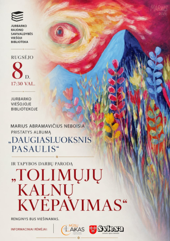 Mariaus Abramavičiaus Neboisia albumo „Daugiasluoksnis pasaulis“ ir parodos „Tolimų kalnų kvėpavimas“ pristatymas