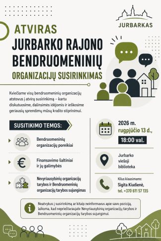 Atviras Jurbarko rajono bendruomeninių organizacijų susitikimas
