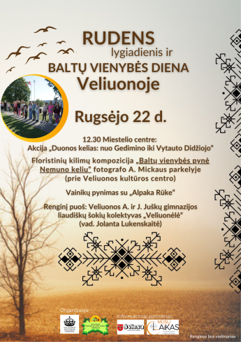 Rudens lygiadienis ir Baltų vienybės diena Veliuonoje