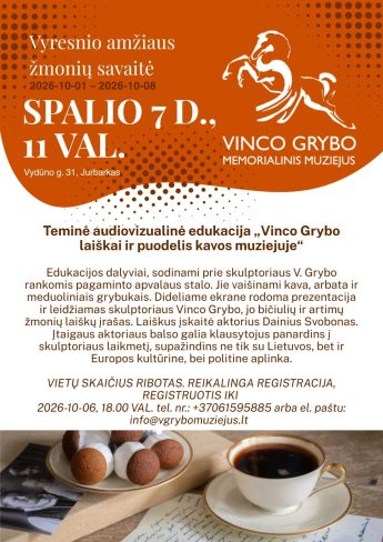 Teminė audiovizualinė edukacija „Vinco Grybo laiškai ir puodelis kavos muziejuje”