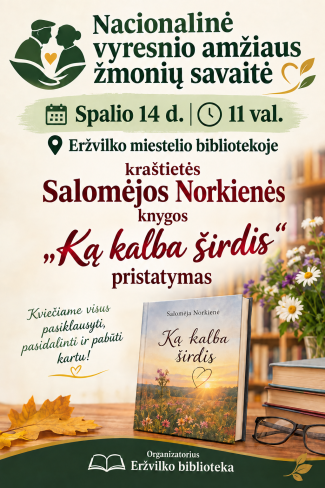 Salomėjos Norkienės knygos „Ką kalba širdis“ pristatymas