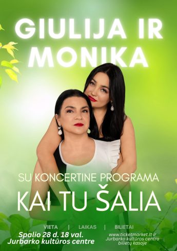 Giulijos ir Monikos koncertas
