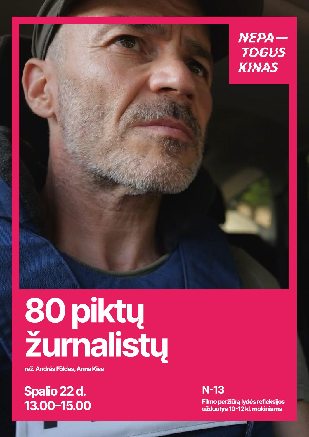 Nepatogus kinas „80 piktų žurnalistų“