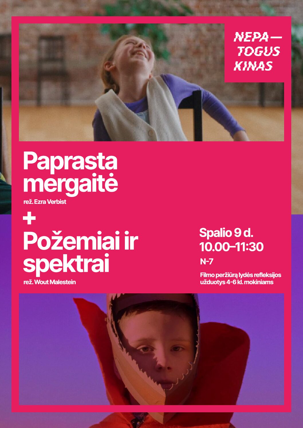 Nepatogus kinas „Paprasta mergaitė“ ir „Požemiai ir spektrai“