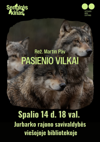 Sengirės kinas „Pasienio vilkai“