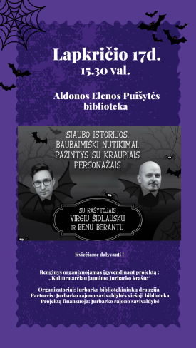 Susitikimas su vaikų rašytojais Virgiu Šidlausku ir Benu Bėrantu