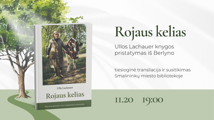 Ullos Lachauer knygos „Rojaus kelias“ pristatymas iš Berlyno: tiesioginė transliacija ir susitikimas