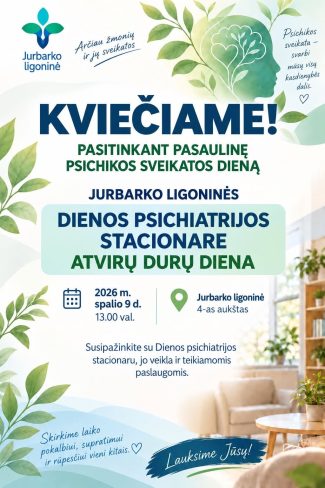 Atvirų durų diena Jurbarko ligoninės Dienos psichiatrijos stacionare